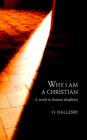Image for Why I am a Christian : A Word to Honest Doubters