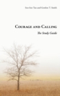 Image for Courage and Calling : The Study Guide