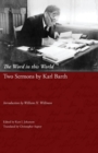 Image for The Word in This World : Two Sermons by Karl Barth