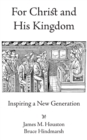 Image for For Christ and His Kingdom