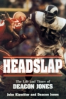 Image for Headslap : The Life and Times of Deacon Jones