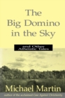 Image for The Big Domino in the Sky