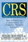 Image for CRS Computer-Related Syndrome
