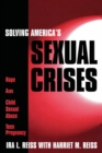 Image for Solving America&#39;s Sexual Crises