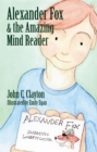 Image for Alexander Fox and the Amazing Mind Reader