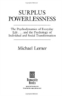 Image for Surplus Powerlessness : The Psychodynamics of Everyday Life