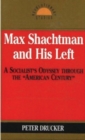 Image for Max Shachtman and His Left