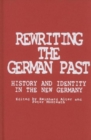 Image for Rewriting the German Past