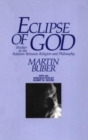 Image for Eclipse of God : Studies in the Relation Between Religion and Philosophy