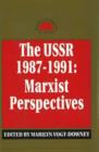 Image for USSR 1987-1991 : Marxist Perspectives