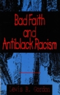 Image for Bad Faith and Antiblack Racism