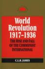 Image for World Revolution, 1917-1936
