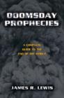 Image for Doomsday Prophecies : A Complete Guide to the End of the World