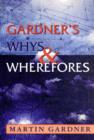 Image for Gardner&#39;s Whys &amp; Wherefores