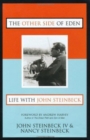 Image for The Other Side of Eden : Life With John Steinbeck