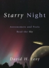 Image for Starry Night : Astronomers and Poets Read the Sky