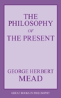 Image for The Philosophy of the Present
