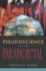Image for Pseudoscience and the Paranormal