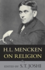 Image for H.L. Mencken on Religion