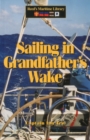 Image for Sailing in Grandfather&#39;s Wake