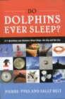 Image for Do Dolphins Ever Sleep?