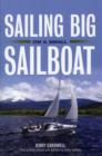 Image for Sailing Big on a Small Sailboat