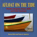 Image for Afloat on the tide  : dinghies, prams, skiffs, and other wooden rowboats