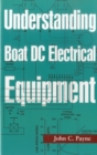 Image for Understanding boat DC electrical equipment