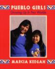 Image for Pueblo Girls : Growing Up in Two Worlds