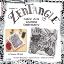 Image for Zentangle fabric arts  : fabric arts, quilting embroidery