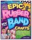 Image for Epic Rubber Band Crafts