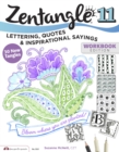 Image for Zentangle11,: Lettering, quotes &amp; inspirational sayings