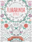 Image for FloraBunda Style : Super Simple Art Doodles to Color, Craft &amp; Draw