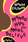 Image for Mambo Hips and Make Believe