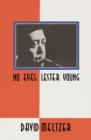 Image for No Eyes : Lester Young