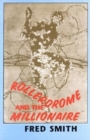 Image for Rollerdrome and the millionaire  : poems