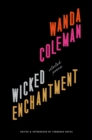 Image for Wicked Enchantment: Selected Poems