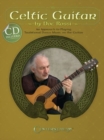 Image for Celtic Guitar : An Approach to Playing Traditional Dance Music on the Guitar