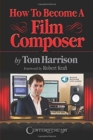 Image for How to Become a Film Composer