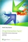 Image for 2010 drug interaction facts  : the authority on drug interactions