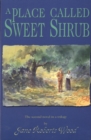 Image for A Place Called Sweet Shrub