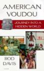 Image for American Voudou : Journey into a Hidden World