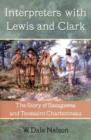 Image for Interpreters with Lewis and Clark