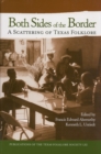 Image for Both sides of the border  : a scattering of Texas folklore