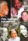 Image for Risk, Courage, and Women : Contemporary Voices in Prose and Poetry
