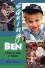 Image for Saving Ben : A Father&#39;s Story of Autism