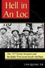Image for Hell in An Loc : The 1972 Easter Invasion and the Battle That Saved South Viet Nam