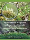 Image for Miniature Forests of Cape Horn : Ecotourism with a Hand Lens