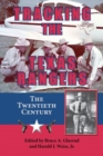 Image for Tracking the Texas Rangers : The Twentieth Century