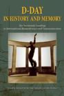 Image for D-Day in History and Memory : The Normandy Landings in International Remembrance and Commemoration